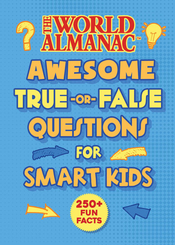 The World Almanac Awesome True-or-False Questions for Smart Kids book cover by World Almanac Kids™