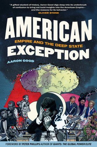 American Exception: Empire and the Deep State book cover by Aaron Good