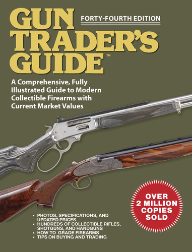 Gun Trader's Guide, Forty-Fourth Edition: A Comprehensive, Fully Illustrated Guide to Modern Collectible Firearms with Market Values book cover by Robert A. Sadowski