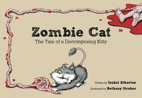 Zombie Cat: The Tale of a Decomposing Kitty book cover by Isabel Atherton