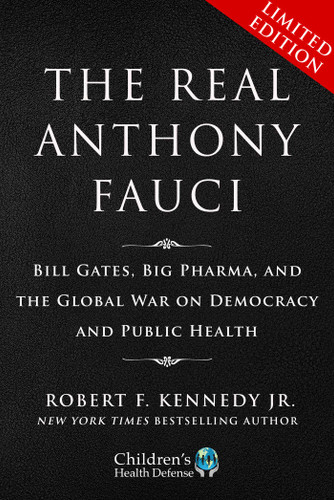 Limited Boxed Set: The Real Anthony Fauci: Bill Gates, Big Pharma, and the Global War on Democracy and Public Health book cover by Robert F. Kennedy Jr.