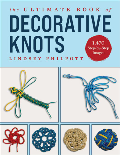 The Ultimate Book of Decorative Knots book cover by Lindsey Philpott