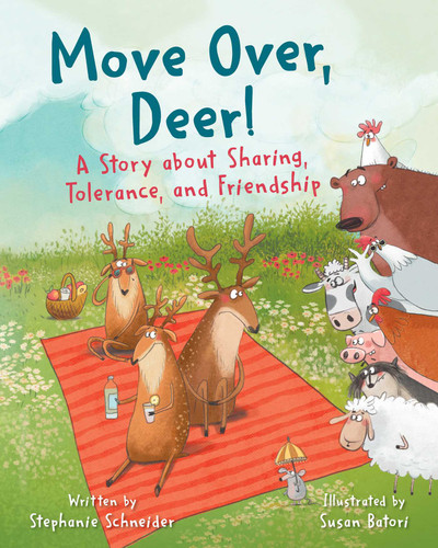 Move Over, Deer!: A Story about Sharing, Tolerance, and Friendship book cover by Stephanie Schneider