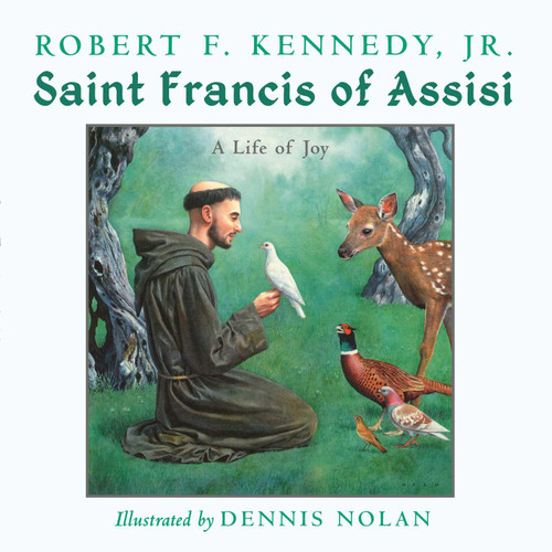 Saint Francis of Assisi: A Life of Joy book cover by Robert F. Kennedy Jr.
