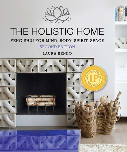 The Holistic Home: Feng Shui for Mind, Body, Spirit, Space book cover by Laura Benko