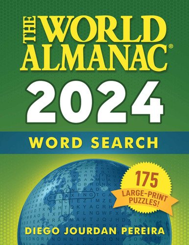 The World Almanac 2024 Word Search: 175 Large-Print Puzzles! book cover by World Almanac, Diego Jourdan Pereira