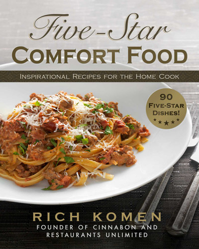 Five-Star Comfort Food: Inspirational Recipes for the Home Cook book cover by Rich Komen