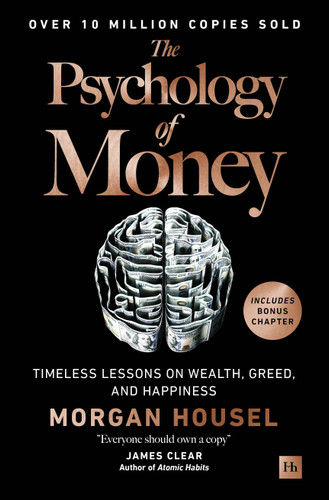 The Psychology of Money: Timeless lessons on wealth, greed, and happiness book cover by Morgan Housel