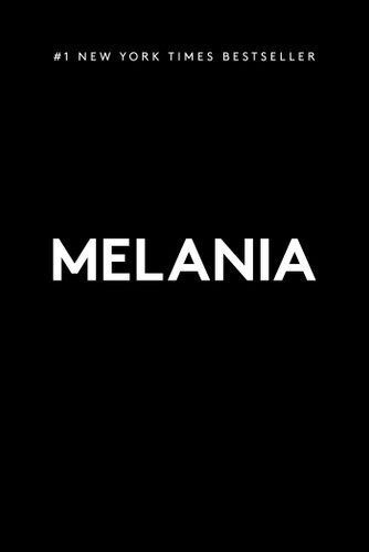 Melania (Large Print Edition) book cover by Melania Trump