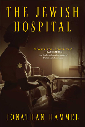 The Jewish Hospital book cover by Jonathan Hammel