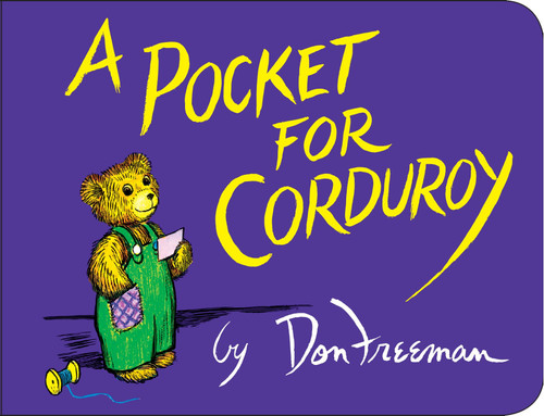 A Pocket for Corduroy (Corduroy) book cover by Don Freeman
