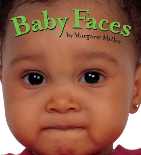 Baby Faces (Look Baby! Books) book cover by Margaret Miller