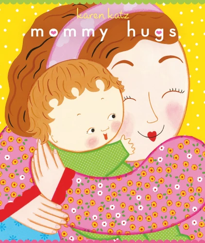 Mommy Hugs (Classic Board Books) book cover by Karen Katz