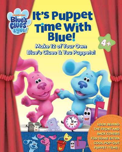 Blue's Clues & You: It's Puppet Time with Blue!: Make 12 of Your Own Blue's Clues & You Puppets! book cover by Jane Kent