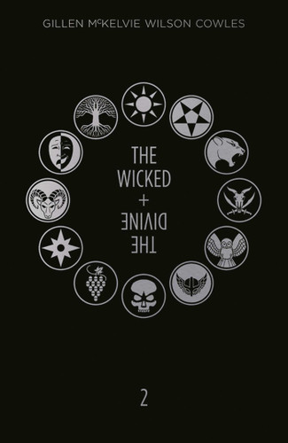 Wicked + The Divine Deluxe Edition: Year Two (The Wicked + The Divine) book cover by Kieron Gillen