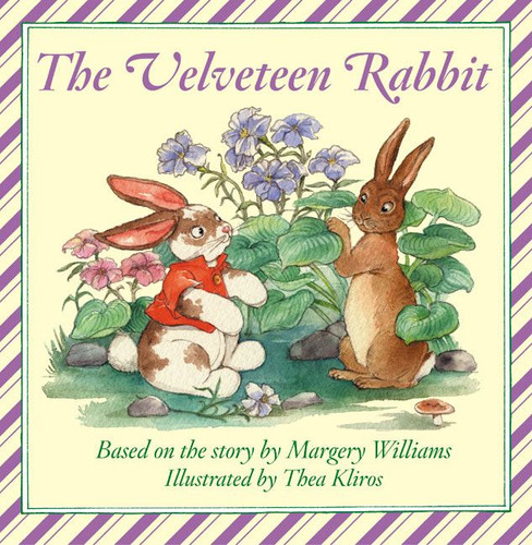 The Velveteen Rabbit: An Easter And Springtime Book For Kids book cover by Margery Williams