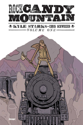 Rock Candy Mountain Volume 1 (Rock Candy Mountain) book cover by Kyle Starks
