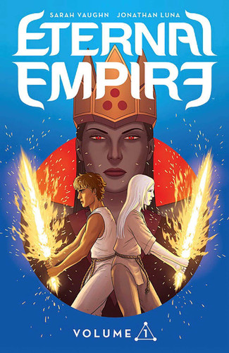 Eternal Empire Volume 1 book cover by Sarah Vaughn, Jonathan Luna