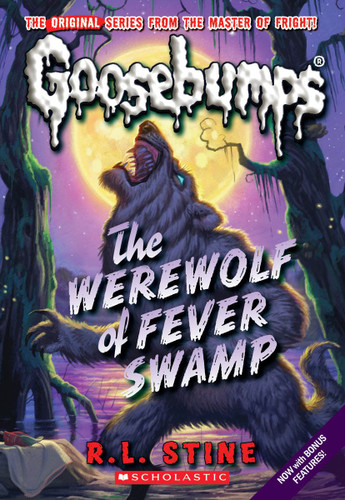 Werewolf of Fever Swamp (Classic Goosebumps #11) (Classic Goosebumps) book cover by R. L. Stine