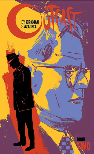 Outcast by Kirkman & Azaceta Book 2 book cover by Robert Kirkman