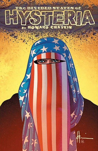 Divided States of Hysteria book cover by Howard Chaykin