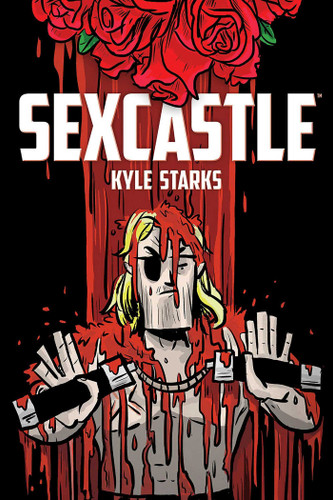 Sexcastle (New Edition) book cover by Kyle Starks
