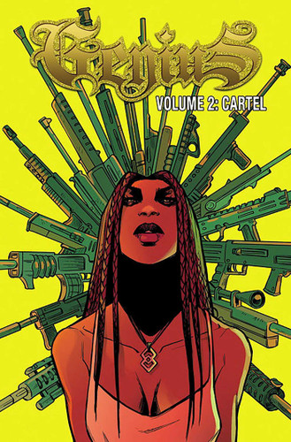 Genius: Cartel Volume 2 book cover by Marc Bernadin, Adam Freeman