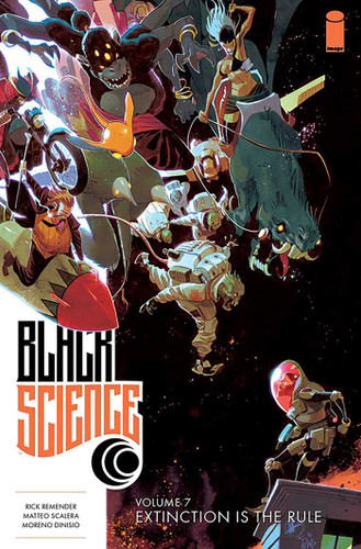 Black Science Volume 7: Extinction is the Rule (Black Science) book cover by Rick Remender