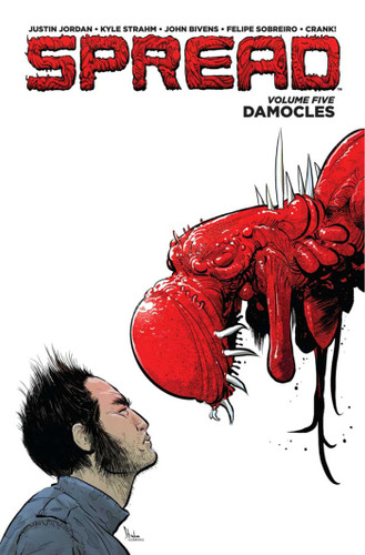 Spread Volume 5: Damocles book cover by Justin Jordan