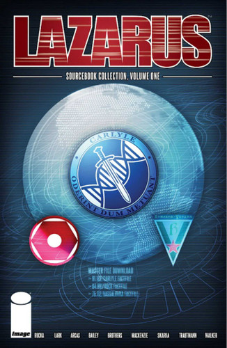 Lazarus: Sourcebook Collection Volume 1 (Lazarus) book cover by Greg Rucka, Neal Bailey, David Brothers, Gareth-Michael Skarka, Dave Walker, Eric Trautmann