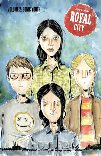 Royal City Volume 2: Sonic Youth (Royal City) book cover by Jeff Lemire