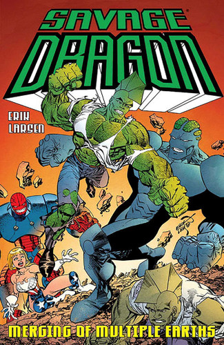 Savage Dragon: Merging of Multiple Earths (Savage Dragon) book cover by Erik Larsen