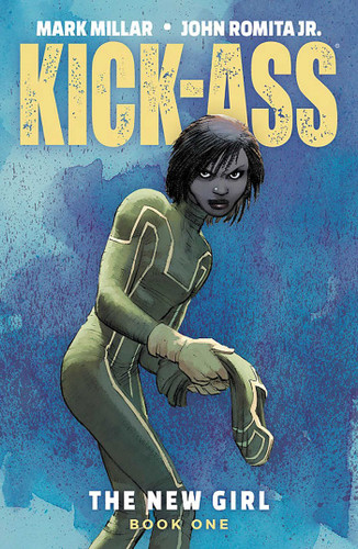 Kick-Ass: The New Girl Volume 1 book cover by Mark Millar