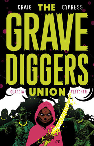 Gravediggers Union Volume 2 book cover by Wes Craig