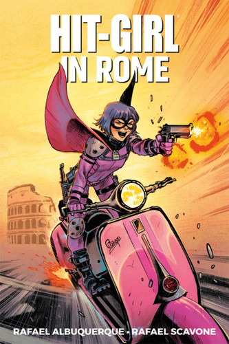 Hit-Girl Volume 3: In Rome book cover by Rafael Scavone
