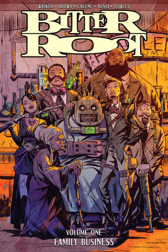 Bitter Root Volume 1: Family Business book cover by David  F. Walker, Chuck Brown