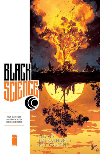 Black Science Volume 9: No Authority But Yourself (Black Science) book cover by Rick Remender