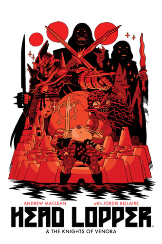 Head Lopper Volume 3: Head Lopper & The Knights of Venora book cover by Andrew MacLean