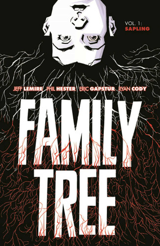 Family Tree Volume 1: Sapling (Family Tree) book cover by Jeff Lemire