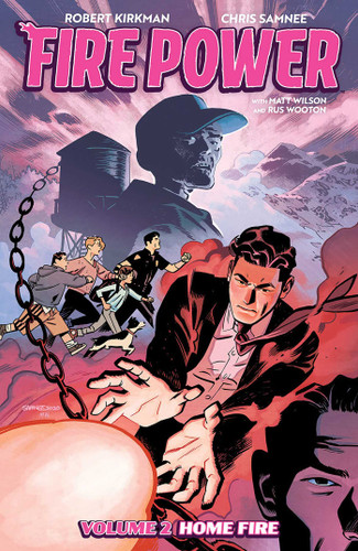 Fire Power by Kirkman & Samnee Volume 2: Home Fire book cover by Robert Kirkman
