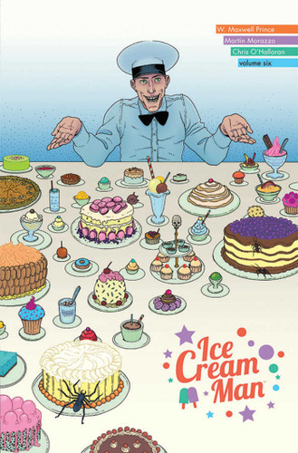 Ice Cream Man Volume 6: Just Desserts (Ice Cream Man) book cover by W.  Maxwell Prince
