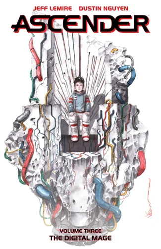 Ascender Volume 3: The Digital Mage (Ascender) book cover by Jeff Lemire