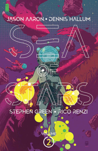 Sea of Stars Volume 2: The People of the Broken Moon book cover by Jason Aaron, Dennis Hallum