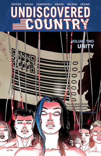 Undiscovered Country Volume 2: Unity book cover by Scott Snyder, Charles Soule