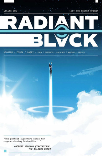 Radiant Black Volume 1: (Not So) Secret Origin (Massive-Verse) book cover by Kyle Higgins, Cherish Chen