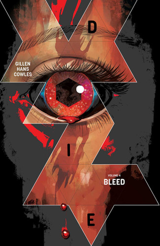 Die Volume 4: Bleed (Die) book cover by Kieron Gillen