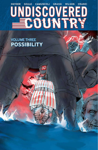 Undiscovered Country Volume 3: Possibility book cover by Scott Snyder, Charles Soule