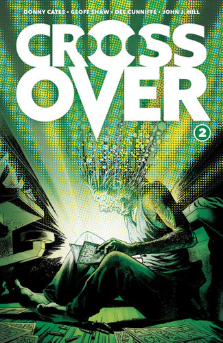 Crossover Volume 2: The Ten Cent Plague book cover by Donny Cates
