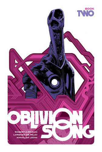 Oblivion Song by Kirkman and De Felici Book 2 book cover by Robert Kirkman