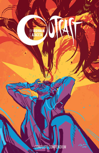 Outcast by Kirkman & Azaceta Compendium book cover by Robert Kirkman